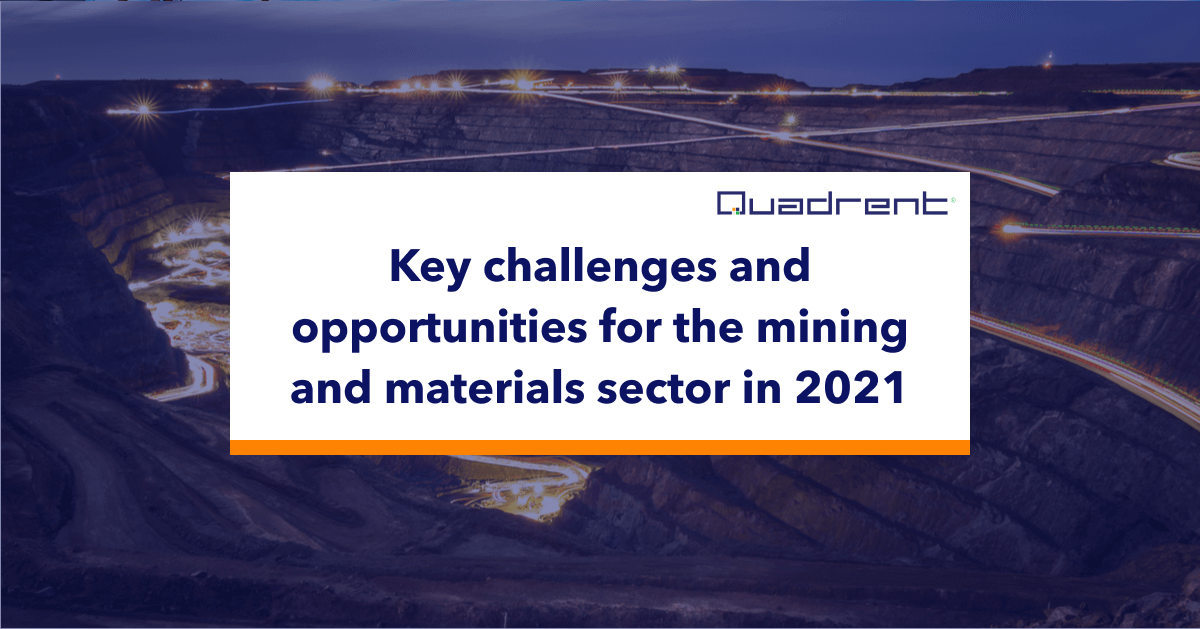 Key challenges and opportunities for the mining and materials sector in ...